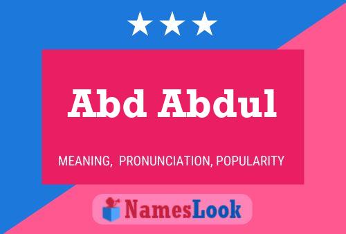 Abd Abdul Name Poster