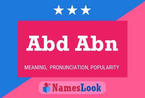 Abd Abn Name Poster