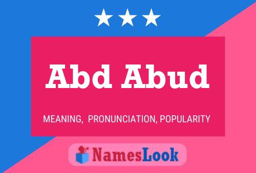 Abd Abud Name Poster