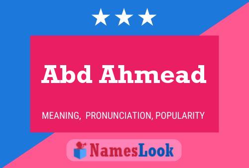 Abd Ahmead Name Poster