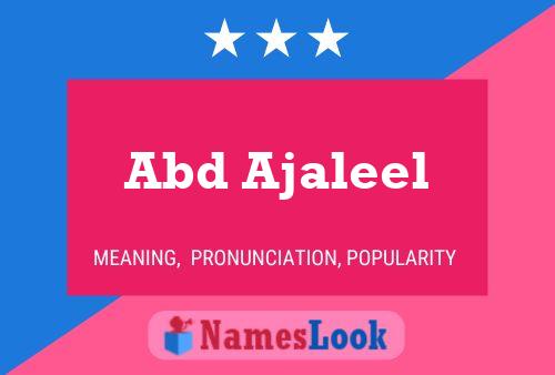 Abd Ajaleel Name Poster