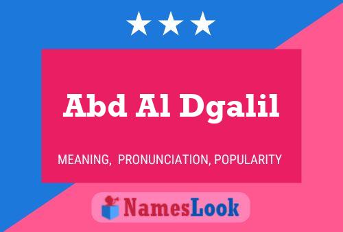 Abd Al Dgalil Name Poster