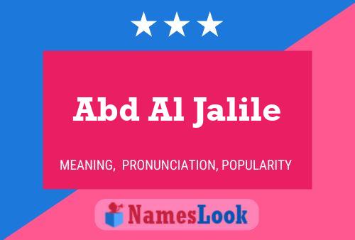 Abd Al Jalile Name Poster