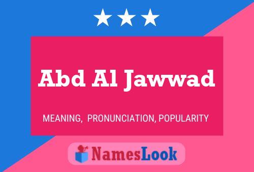 Abd Al Jawwad Name Poster