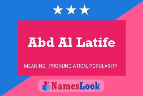 Abd Al Latife Name Poster