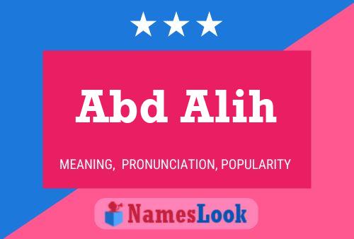 Abd Alih Name Poster