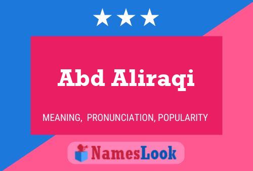 Abd Aliraqi Name Poster