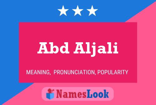 Abd Aljali Name Poster