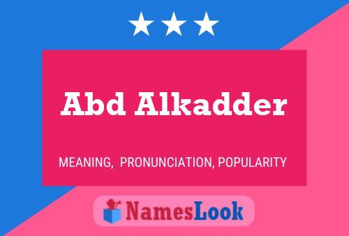 Abd Alkadder Name Poster