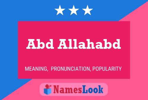 Abd Allahabd Name Poster