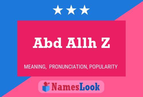 Abd Allh Z Name Poster