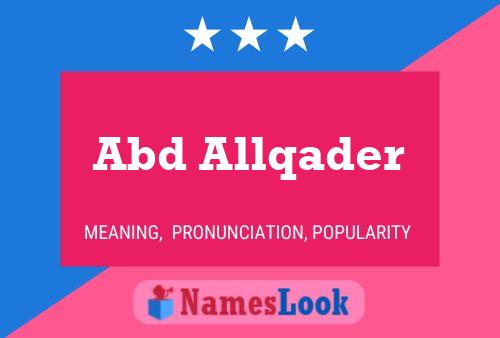 Abd Allqader Name Poster