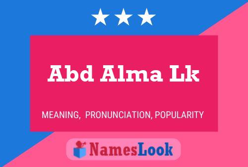 Abd Alma Lk Name Poster