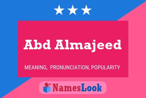 Abd Almajeed Name Poster