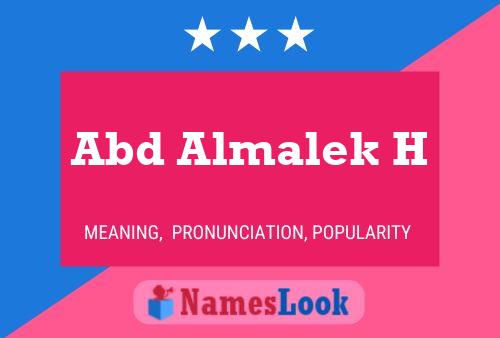 Abd Almalek H Name Poster