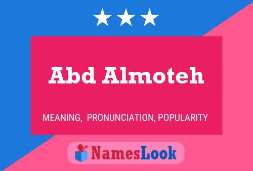 Abd Almoteh Name Poster