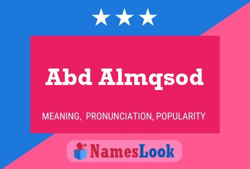 Abd Almqsod Name Poster