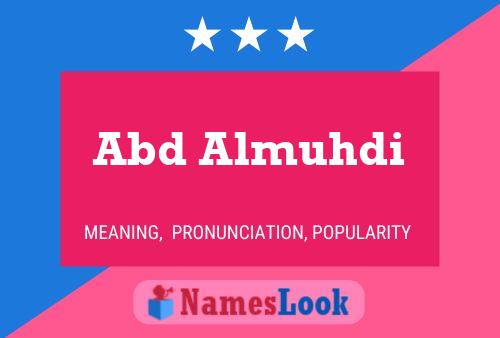 Abd Almuhdi Name Poster