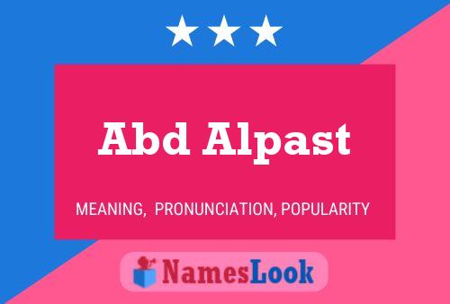 Abd Alpast Name Poster