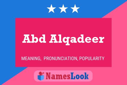 Abd Alqadeer Name Poster