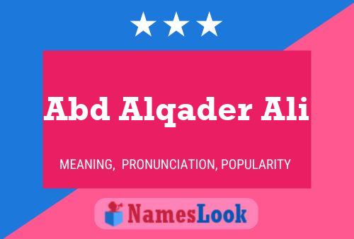 Abd Alqader Ali Name Poster