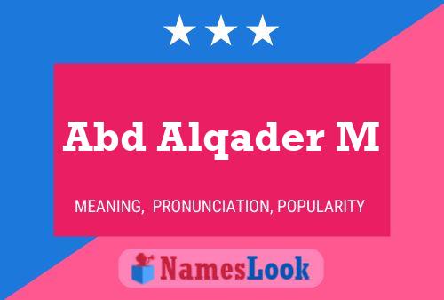 Abd Alqader M Name Poster