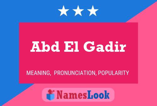 Abd El Gadir Name Poster