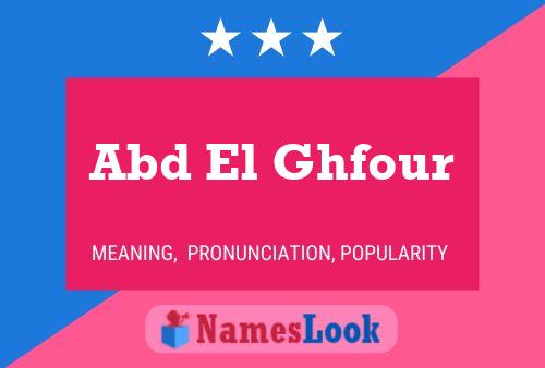 Abd El Ghfour Name Poster