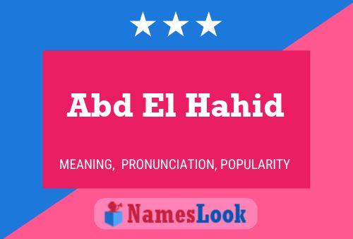 Abd El Hahid Name Poster