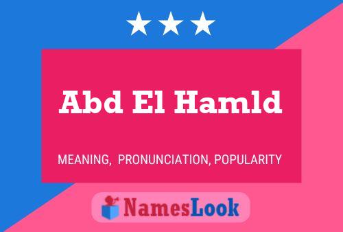 Abd El Hamld Name Poster