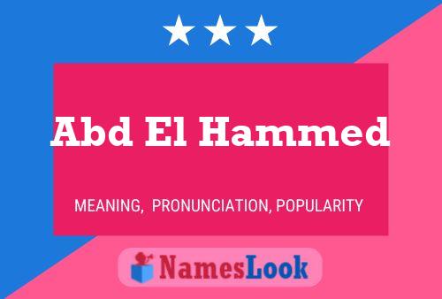 Abd El Hammed Name Poster