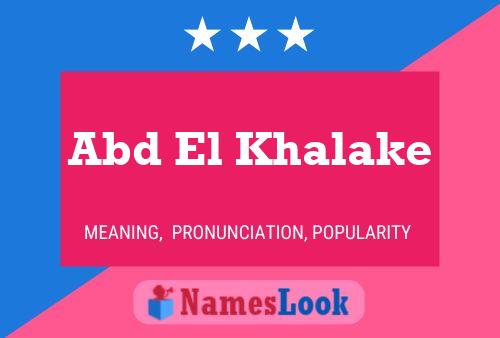 Abd El Khalake Name Poster