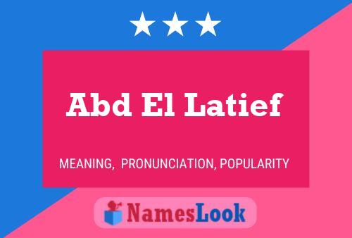 Abd El Latief Name Poster