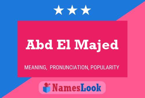 Abd El Majed Name Poster