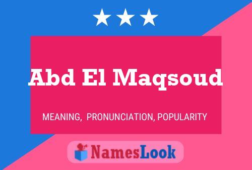 Abd El Maqsoud Name Poster