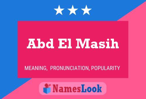 Abd El Masih Name Poster