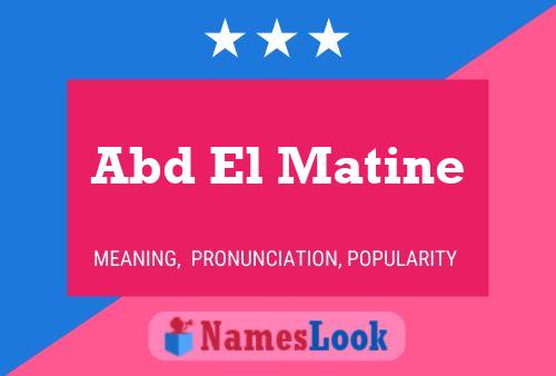 Abd El Matine Name Poster