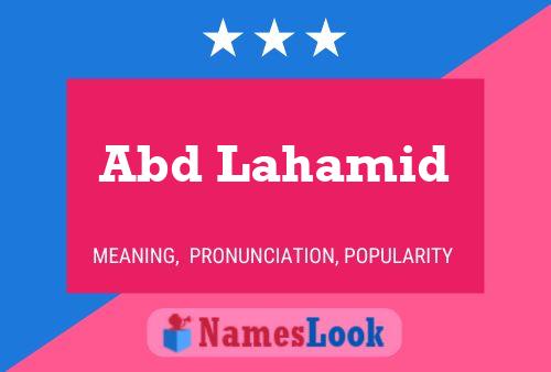 Abd Lahamid Name Poster