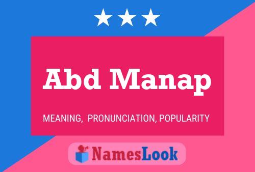 Abd Manap Name Poster