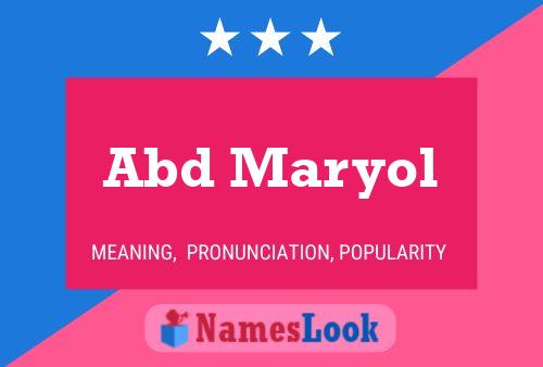 Abd Maryol Name Poster