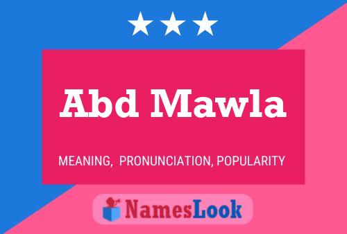 Abd Mawla Name Poster