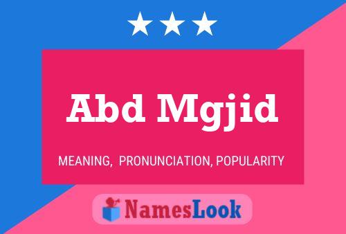 Abd Mgjid Name Poster