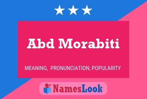 Abd Morabiti Name Poster