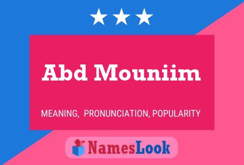 Abd Mouniim Name Poster