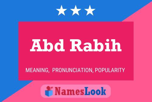 Abd Rabih Name Poster