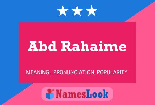 Abd Rahaime Name Poster