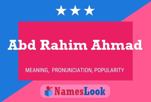 Abd Rahim Ahmad Name Poster