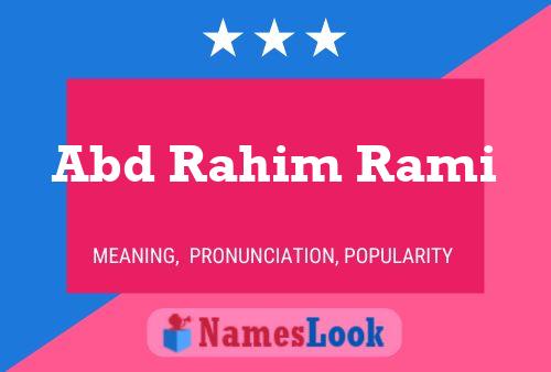 Abd Rahim Rami Name Poster