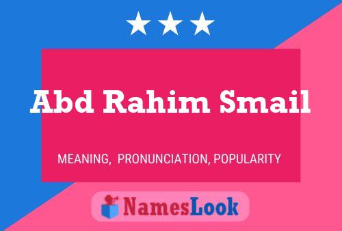 Abd Rahim Smail Name Poster