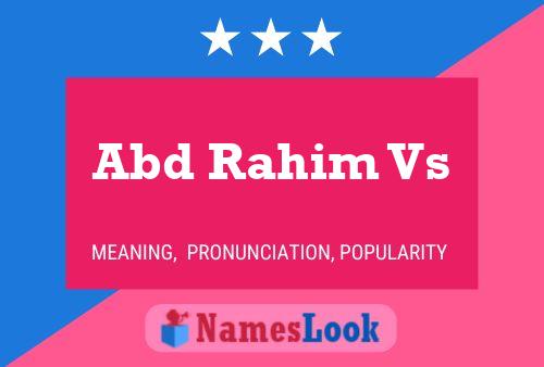 Abd Rahim Vs Name Poster